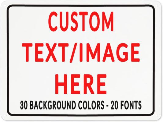 Custom Sign Personalized Custom Metal Sign, Customize For Office, Business, Workplace, Office, Home, Delivery Signs 12x16