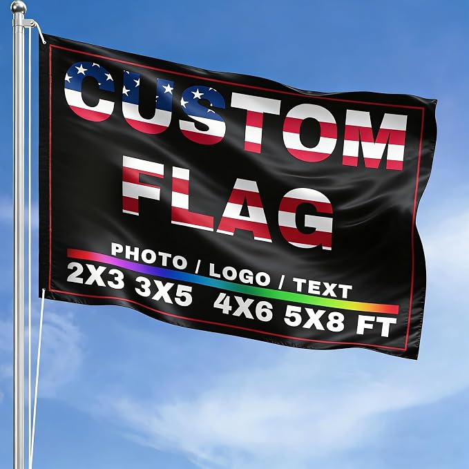 Custom Flag 5X8 Ft Custom Flags Add Your Text/Logo/Photo Personalized Funny Flag by Custom